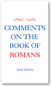 Comments On The Book of Romans, A
