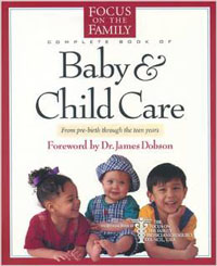 Complete Book of Baby & Child Care, The