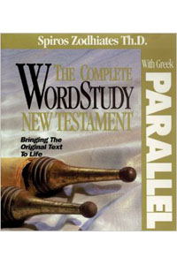 Complete WordStudy New Testament with Parallel Greek Text