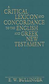 Critical Lexicon & Concordance to the English & Greek NT, A