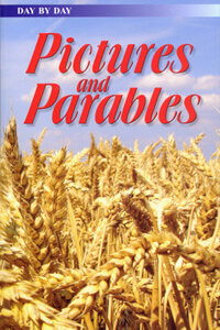 Day by Day: Pictures & Parables