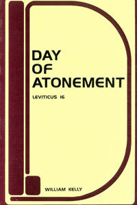 Kelly: Day of Atonement: Leviticus 16