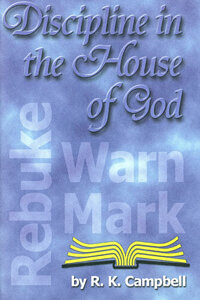 Discipline in the House of God