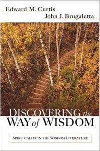 Discovering the Way of Wisdom