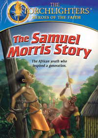 DVD Torchlighters Samuel Morris Story