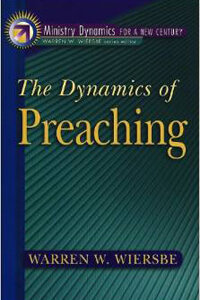 Dynamics of Preaching, The