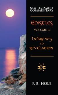Epistles Hebrews to Revelation Volume 3