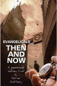 Evangelicals Then and Now: A Personal Reflection