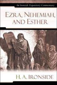 Ironside: Ezra Nehemiah & Esther HC