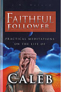 Faithful Follower: Meditations on Calab