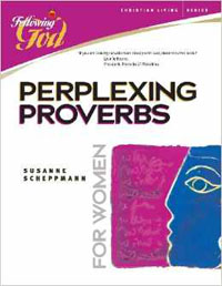 Following God: Perplexing Proverbs for Women