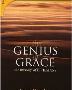 Genius of Grace: Ephesians, The