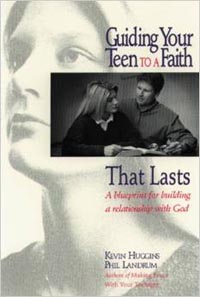 Guiding Your Teen to a Faith that Lasts