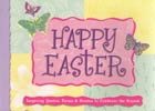 Happy Easter! Inspiring Quotes, Poems & Stories to Celebra