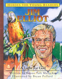 HFYR Jim Elliot: A Light for God