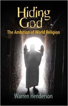 Hiding God: The Ambition of World Religion