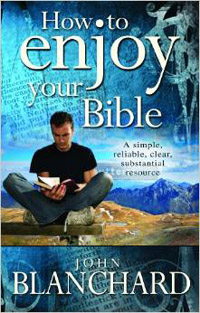 How To Enjoy Your Bible