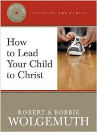 How to Lead Your Child to Christ (w/CD)