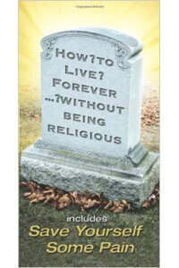 How To Live Forever Without Being Religious