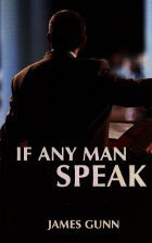 If Any Man Speak