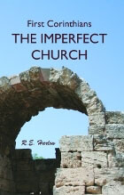 Imperfect Church: First Corinthians, The