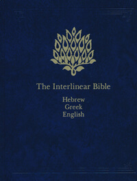 Interlinear Hebrew, Greek, & English Bible