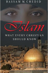 Islam: What Every Christian Should Know