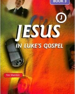 Jesus in Lukes Gospel Book 3