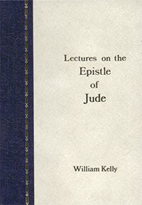 Kelly: Lectures on the Epistle of Jude (HC)