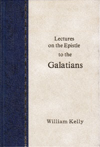 Kelly: Epistle to Galatians