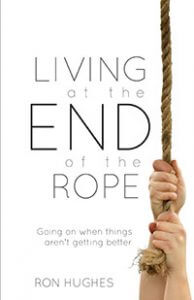 Living at the End of the Rope
