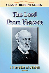 Lord From Heaven, The CLASSIC SERIES
