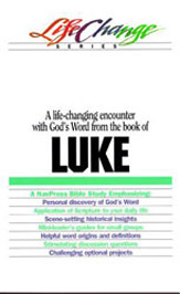 Luke (Life Change Series)