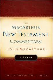 MacArthur NT Commentary 1 Peter