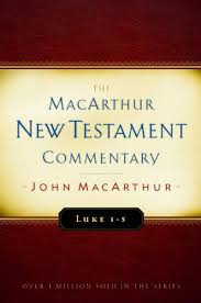 MacArthur NT Commentary Luke 1-5