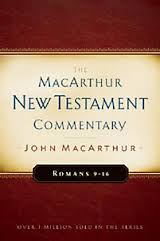 MacArthur NT Commentary Romans 9-16