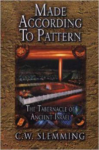 Made According To Pattern (Tabernacle of Ancient Israel)