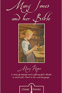 Mary Jones and Her Bible