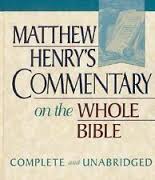 Matthew Henrys Commentary on the Whole Bible