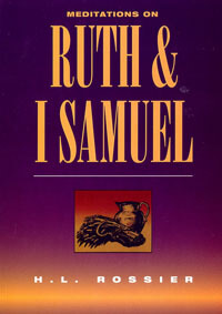 Meditations on Ruth and 1 Samuel