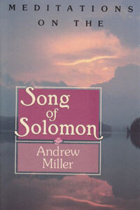 Meditations on Song of Solomon