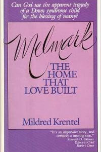 Melmark The Home That Love Built