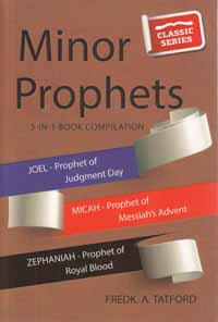 Minor Prophets Book 3 Joel Micah Zephaniah CLASSIC SERIES