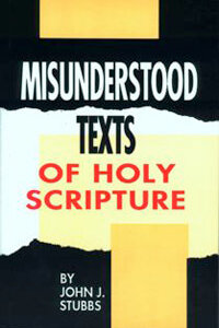 Misunderstood Texts of Holy Scripture