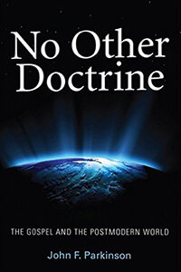 No Other Doctrine Revised Edition