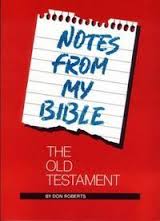 Notes from My Bible: Old Testament