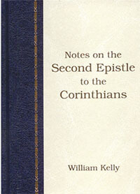 Kelly: Second Epistle to the Corinthians