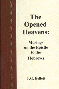 Opened Heavens, The (Hebrews)