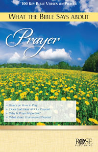 Pamphlet: What The Bible Says About Prayer