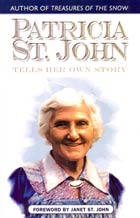 Patricia St. John Tells Her Own Story